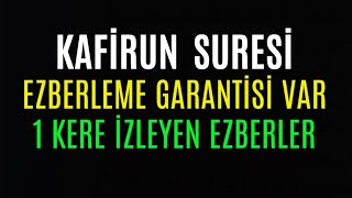 Kafirun Suresi Kolay Ezberleme 10 Tekrar Okunuşu Anlamı Dinle [upl. by Nivre15]