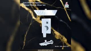 Turn Diverter Square Conceal Shower Mixer Set Model  SMI 786277ST Sattar Metal [upl. by Eeresid]