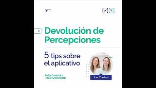 Devolución de percepciones 5 tips sobre el aplicativo [upl. by Anahsek812]