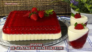 POSTRE DE GELATINA DE FRESA CON LECHE FÁCIL DELICIOSA Y MUY BONITA solo 4 Ingredientes [upl. by Yrro109]