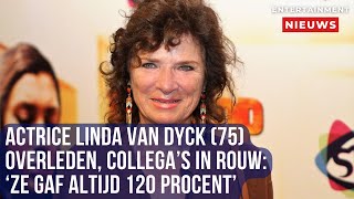 In Memoriam Actrice Linda van Dyck  Een Leven vol Passie en Intensiteit [upl. by Ahtelahs]