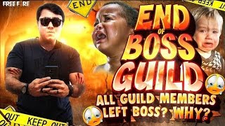 NO MORE BOSS GUILD 😭 THE END OF GUILD  GARENA FREE FIRE [upl. by Enilkcaj]