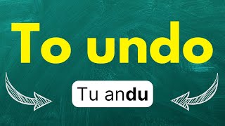 Cómo pronunciar quotTo undoquot quotDesabrocharquot quotDeshacerquot quotAbrirquot en inglés Americano con ejemplos [upl. by Gayla209]