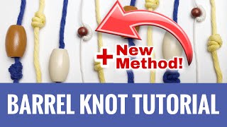 HOW TO TIE A BARREL KNOT  Macrame Knot Tutorial [upl. by Dorr]