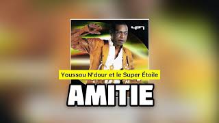 Youssou NDOUR et le Super Étoile  AMITIÉ  Album Alsaama Day [upl. by Atokad337]