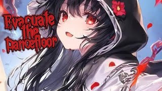 Nightcore  Evacuate the dancefloor 《 lyrics 》 [upl. by Nwahsyt630]