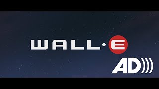 WALLE 2008 Teaser trailer 1 Audio descriptive [upl. by Zurciram]