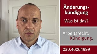 Änderungskündigung I  Was ist das  Fachanwalt Alexander Bredereck [upl. by Orren]