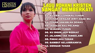 LAGU ROHANI KRISTEN YANG SANGAT MEMBERKATI GRETHA SIHOMBING [upl. by Zebaj]