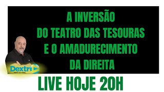 A INVERSÃƒO DO TEATRO DAS TESOURAS E O AMADURECIMENTO DA DIREITA [upl. by Allesig558]