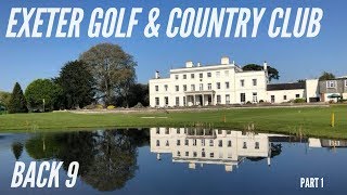 EXETER GOLF amp COUNTRY CLUB BACK 9 PART 12 [upl. by Fennelly900]