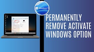 Permanently Remove Activate Windows  Go To Settings To Activate Windows Watermark On Windows 11 [upl. by Barbara-Anne838]