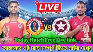 East Bengal Vs Nejmeh FC Match Live AFC Challenge League Live East Bengal Match Free Live Link 🔗 [upl. by Adamina773]