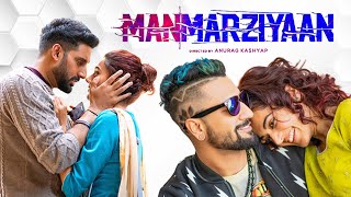 Manmarziyaan Full Movie  Abhishek Bachchan  Taapsee Pannu  Vicky Kaushal  Review amp Facts HD [upl. by Warwick]