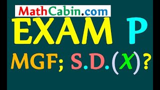 🏆SOA Exam P Standard Deviation from MGF problem 2 [upl. by Mutua909]