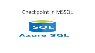 Checkpoint in MSSQL [upl. by Isej]