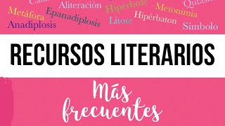 🌹RECURSOS LITERARIOS  FIGURAS RETÓRICAS ✍️ explicados mediante ejemplos [upl. by Aroel]