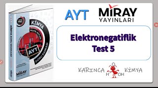 Miray Yayınları AYT Kimya Soru Bankası Elektronegatiflik Test 5 [upl. by Wagner379]