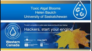 Western Canada AquaHacking Challenge  Toxic Algal Bloom  Webinar [upl. by Darda]