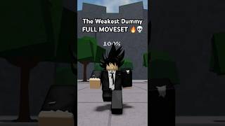 The Weakest Dummy MOVESET 🔥🔥 The Strongest Battlegrounds ROBLOX shorts [upl. by Schnur]