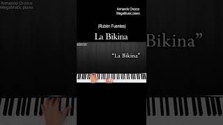 La Bikina  Rubén Fuentes short Piano Cover  Armando Orozco pianocover música mexicana [upl. by Laveen]