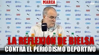 La reflexión de Bielsa contra el periodismo deportivo quotUstedes pertenecen a empresasquot [upl. by Fleeta]