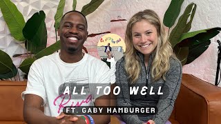 All Too Well w Gaby Hamburger [upl. by Topliffe70]