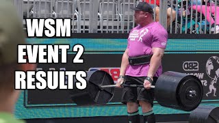 WORLDS STRONGEST MAN  EVENT 2 RESULTS 2024 [upl. by Efron]