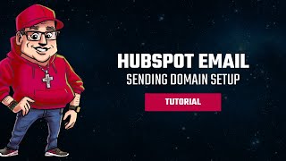 HubSpot Email Sending Domain Setup [upl. by Dedrick728]