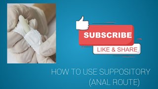 correct use of suppository anal route [upl. by Remled]