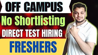 Biggest Direct Test Hiring  Off Campus Drive for 2025 2024 2023 Batch Hiring  Fresher Jobs [upl. by Esikram]