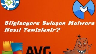 Bilgisayara Bulaşan Malware Nasıl TemizlenirSilinir [upl. by Nived]