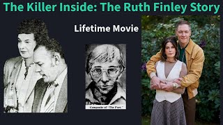 The Killer Inside The REAL Ruth Finley True Story [upl. by Licec]