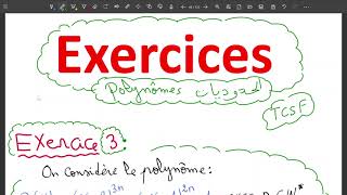 Exercice 3  Polynômes الحدوديات Tronc commun scientifique tcs tcsf جذعمشترك [upl. by Landel]