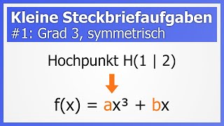 quotKleinequot Steckbriefaufgaben 1 Funktion 3 Grades symmetrisch über Additionsverfahren [upl. by Heilman]