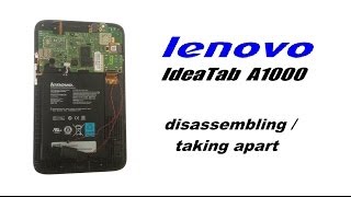 lenovo IdeaTab A1000 Teardown  How to Disassemble  Take Apart [upl. by Redna]