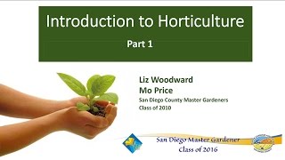 Introduction To Horticulture Part 1 [upl. by Max811]