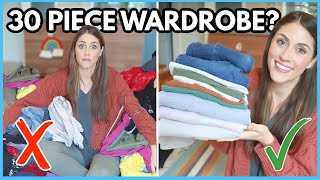 CUTTING MY CLOSET TO 30 PIECES  How to Have a Realistically Minimalist Wardrobe [upl. by Ijar51]