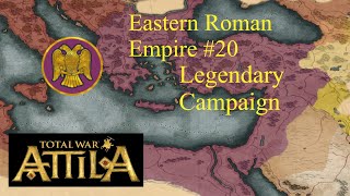 Total War Attila  Eastern Roman Empire  Legendary Campaign  20  NonCommentary [upl. by Alrats]