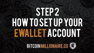 How To Set Up Your EWallet Account [upl. by Elaina759]