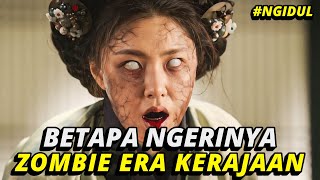 KERAJAAN JOSEON TERANCAM RUNTUH AKIBAT WABAH ZOMBIE❗ [upl. by Lapotin]