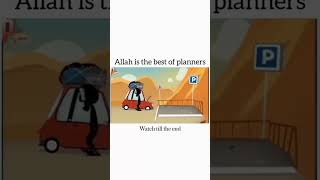 Allah is the best planner [upl. by Nosnek590]