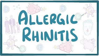 Allergic Rhinitis  causes symptoms diagnosis treatment pathology [upl. by Nosreve]