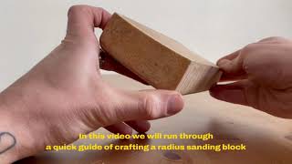 Radius Sanding Block DIY [upl. by Aneleasor]