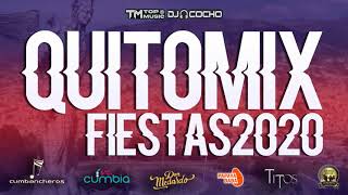 FIESTAS DE QUITO MIX  FIESTAS 2020 l QUITOMIX  COCHO DEEJAY ® [upl. by Ojoj131]