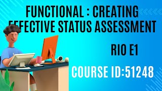 51248 tcs course answers RIO E1 creating effective status assessment [upl. by Noret]