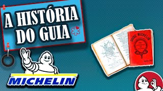 A história do GUIA MICHELIN  Mari Reis [upl. by Esinnej]