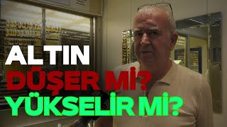 Altın yükselir mi Düşer mi  Kuyumcular Odası Başkanı açıkladı  Konya [upl. by Hooper]