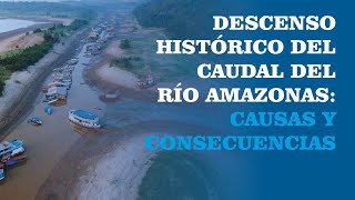 EL RÍO AMAZONAS AL BORDE DEL COLAPSO DESCENSO HISTÓRICO DEL CAUDAL DESAFÍA EL TRANSPORTE FLUVIAL [upl. by Reni]