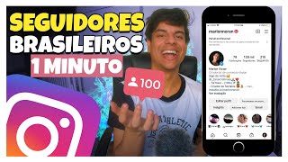 GANHAR SEGUIDORES REAIS NO INSTAGRAM EM 1 MINUTO 😯 [upl. by Anide]